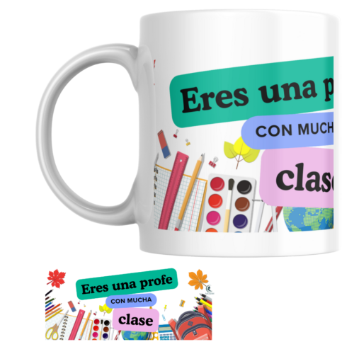 Taza PROFE "MUCHA CLASE"