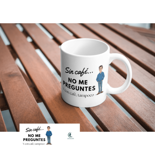 Taza NO ME PREGUNTES