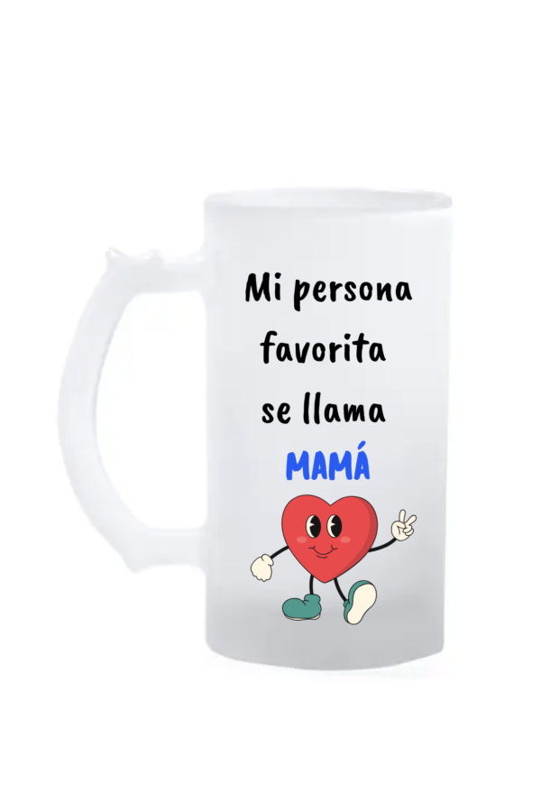 Jarra MAMÁ "MI PERSONA FAVORITA"