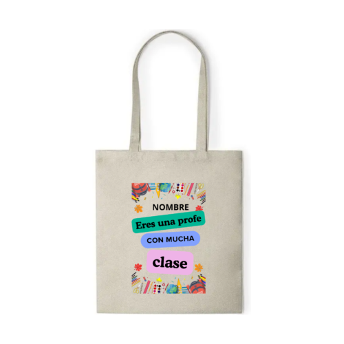 Bolsa PROFE "MUCHA CLASE" (nombre)