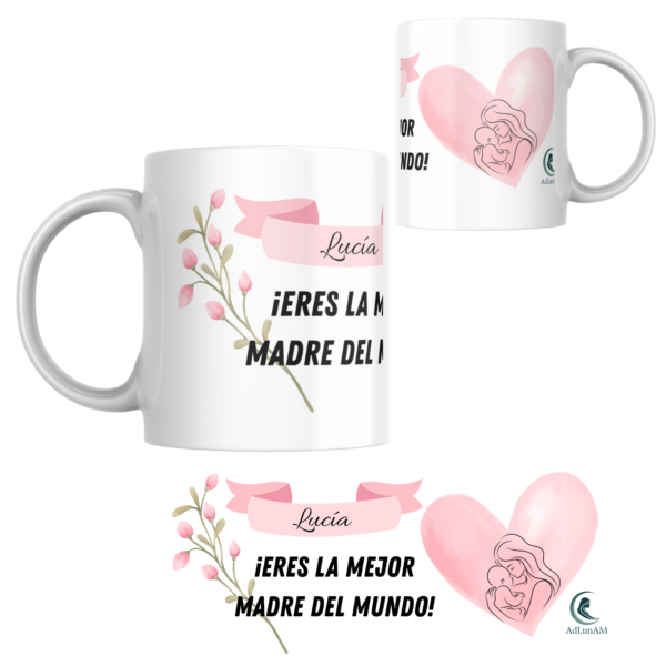 Taza MAMÁ "LA MEJOR" (Nombre)