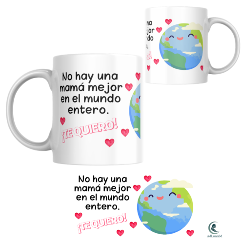 Taza MAMÁ "NO HAY UNA MEJOR"