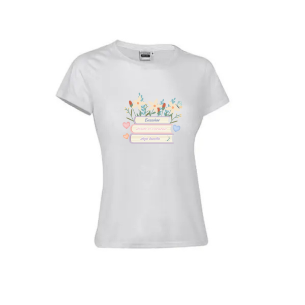 Camiseta PROFE "ENSEÑAR DESDE EL CORAZÓN"