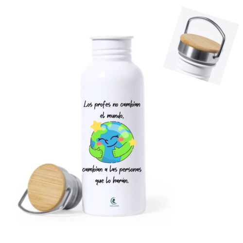 Botella PROFE "CAMBIAR EL MUNDO"