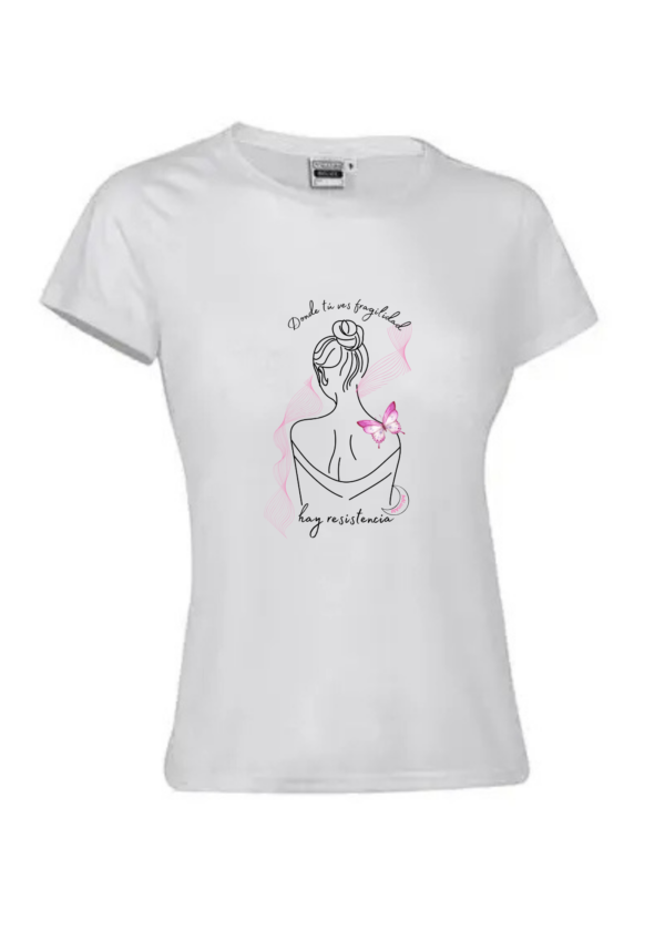 Camiseta FIBROMIALGIA "DONDE TÚ VES FRAGILIDAD"