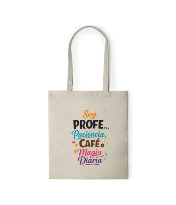 Bolsa PROFE "PACIENCIA"