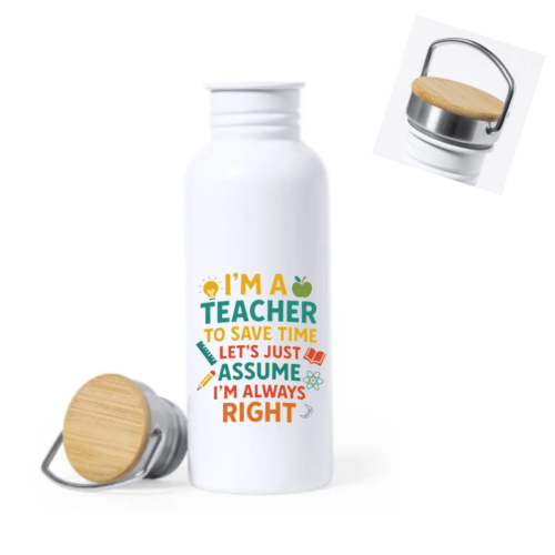Botella PROFE "I'M ALWAYS RIGHT"