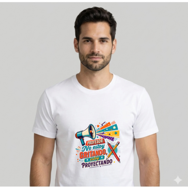 Camiseta PROFE "NO ESTOY GRITANDO"