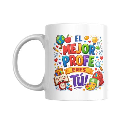 Taza PROFE "MEJOR PROFE"