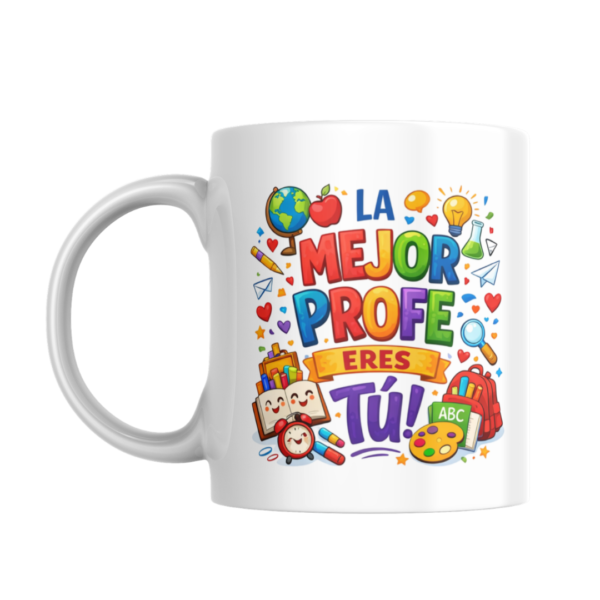 Taza PROFE "MEJOR PROFE"