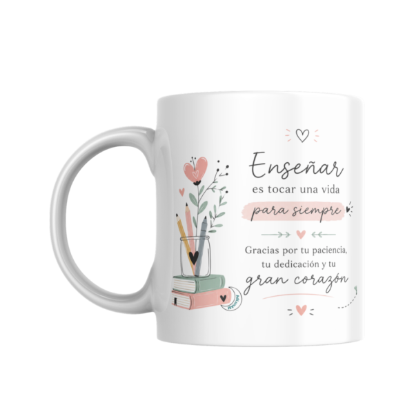 Taza PROFE "TOCAR UNA VIDA"