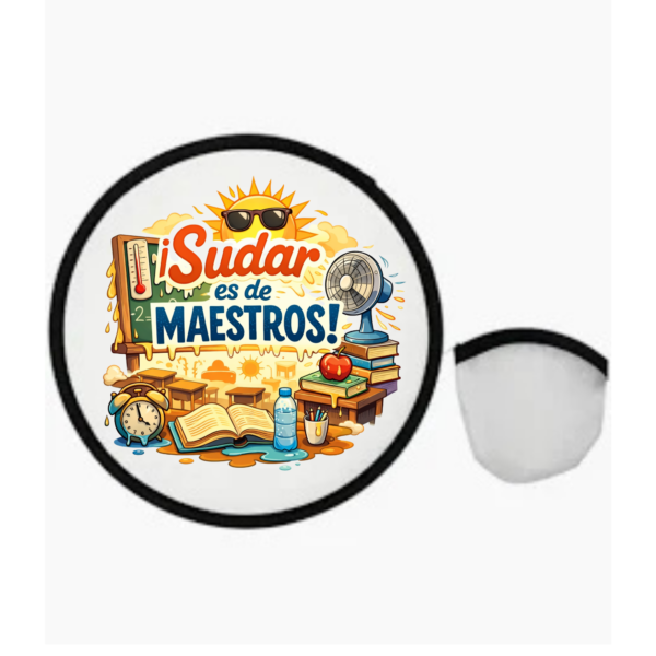 Abanico CALOR EN LAS AULAS "SUDAR ES DE MAESTROS"