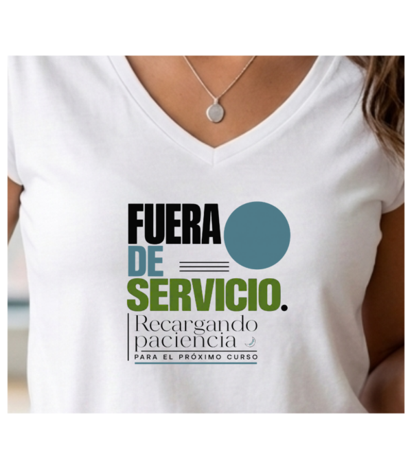 Camiseta PROFE VACACIONES "FUERA DE SERVICIO"