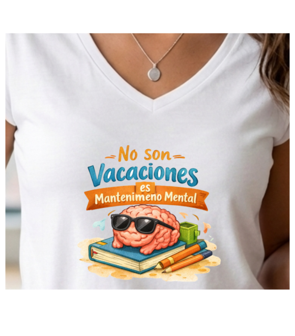 camiseta profe_mantenimiento_cerca Camiseta PROFE VACACIONES "MANTENIMIENTO MENTAL"