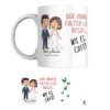 Taza BODA "QUE NO FALTEN BESOS"