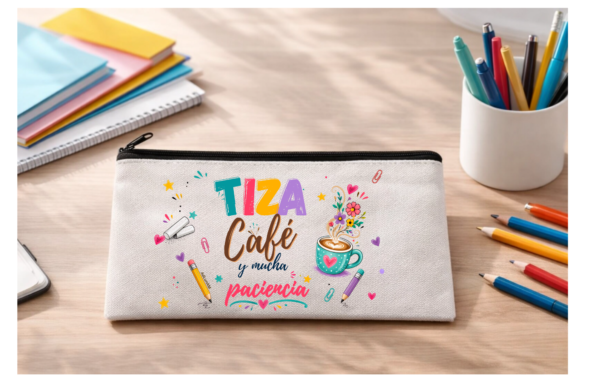 Estuche PROFE "TIZA, CAFÉ Y PACIENCIA"
