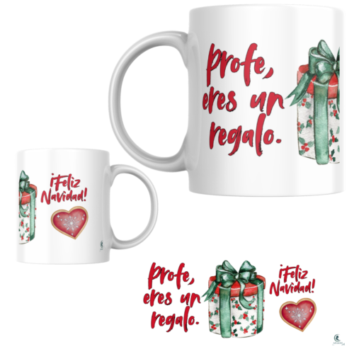 Taza PROFE NAVIDAD "ERES UN REGALO"